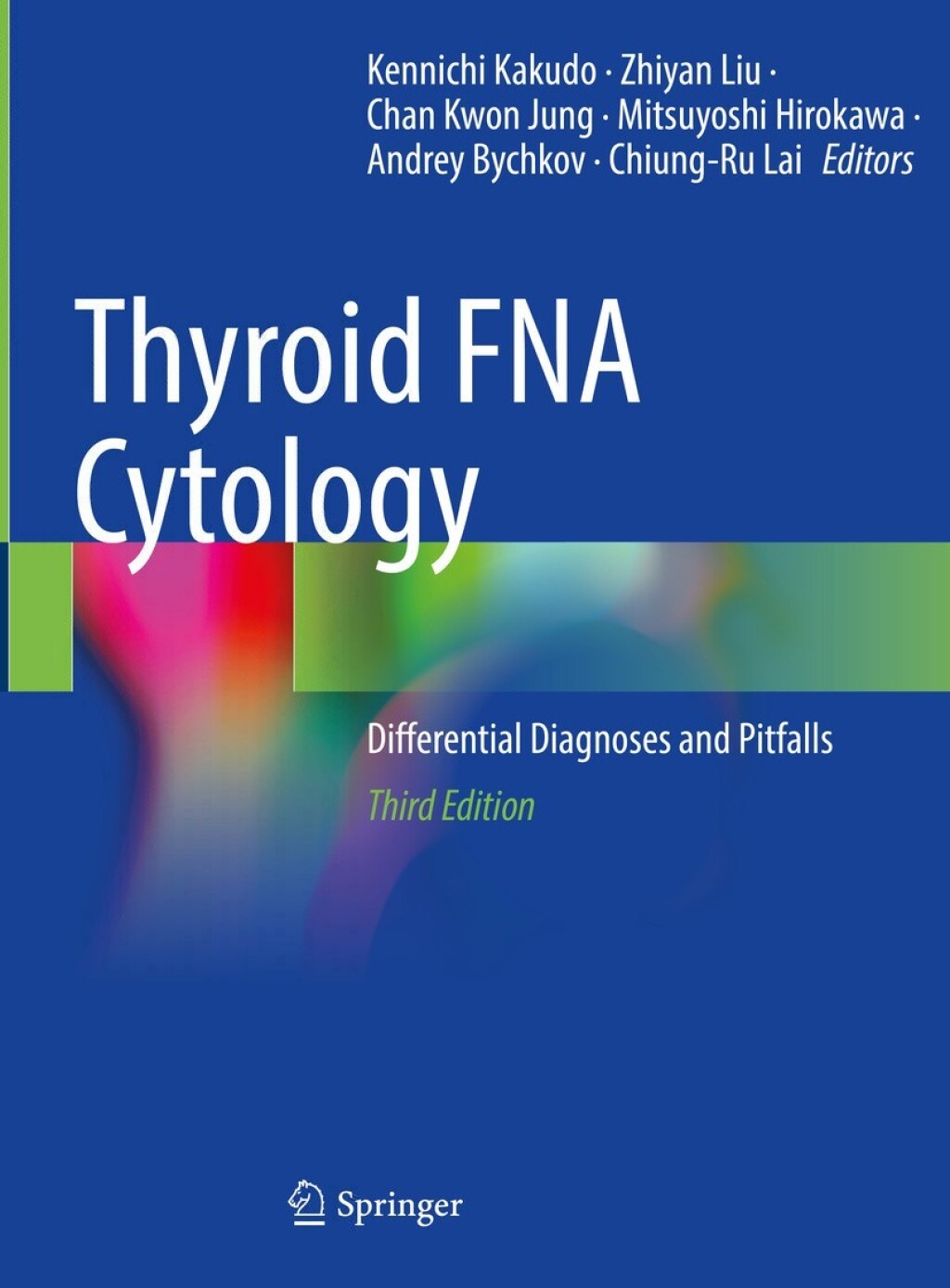 Thyroid FNA Cytology Differential Diagnoses and Pitfalls 3rd Edition