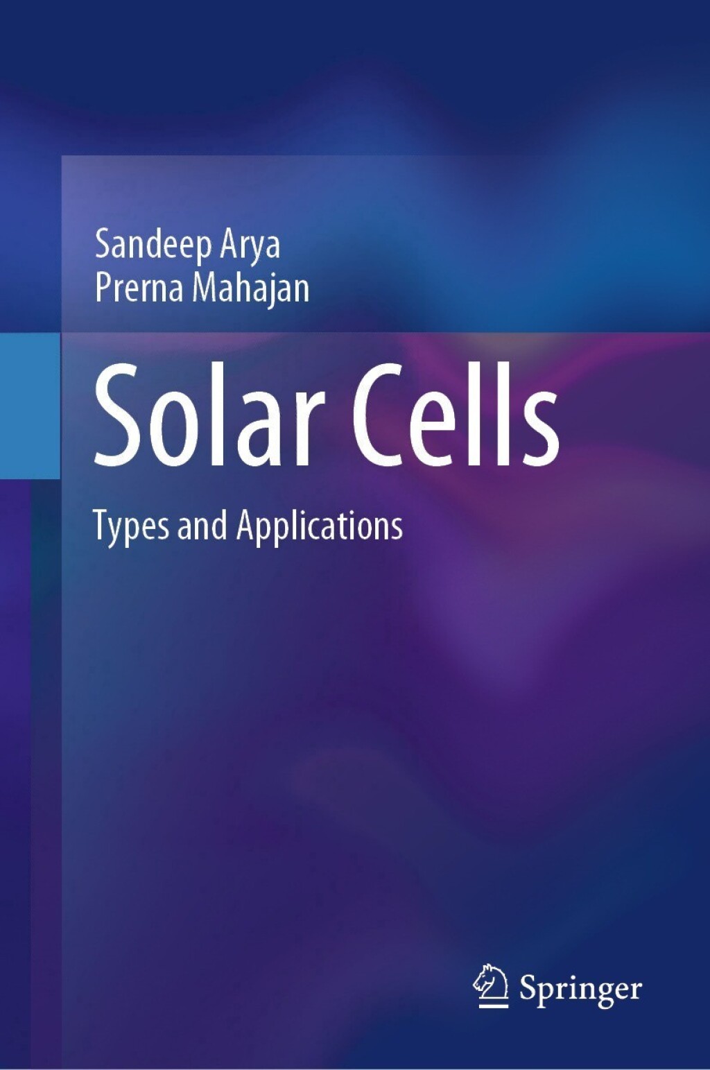 Solar Cells Types and Applications 