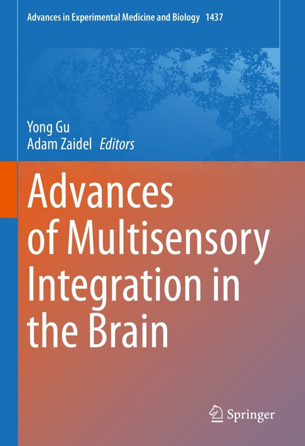 Advances of Multisensory Integration in the Brain 