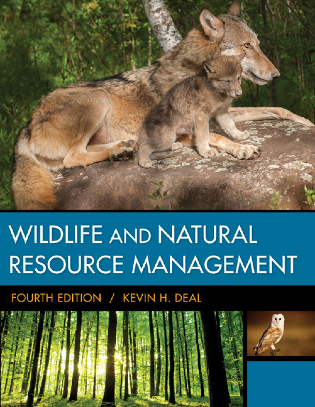Wildlife & Natural Resource Management 4th Edition