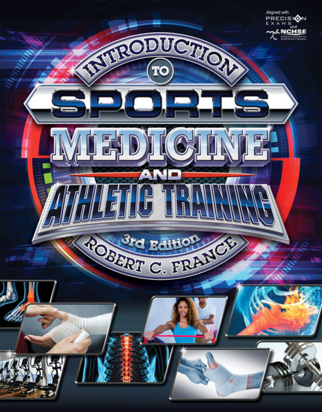 Introduction to Sports Medicine and Athletic Training, 3rd Student Edition 3rd Edition