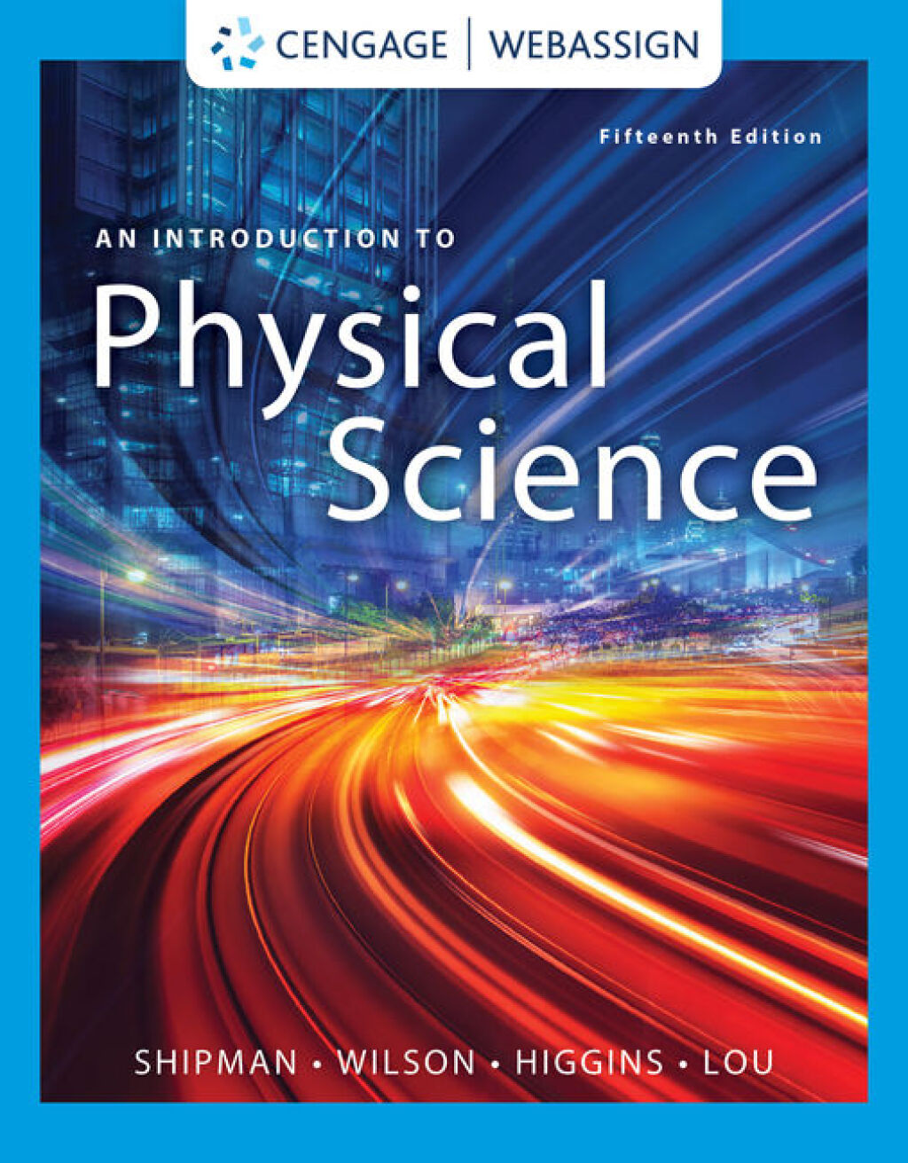 An Introduction to Physical Science 15th Edition