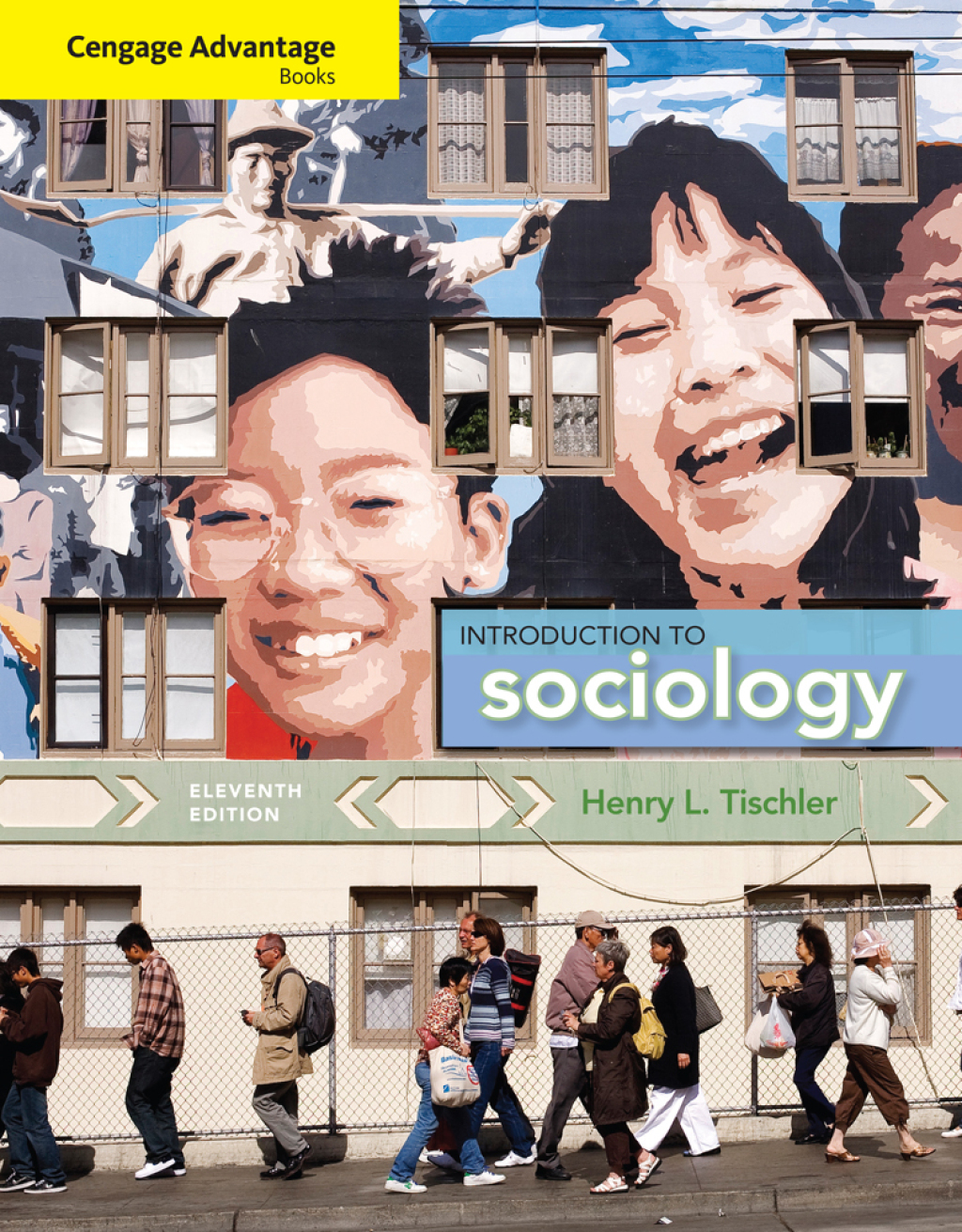 Cengage Advantage Books: Introduction to Sociology 11th Edition