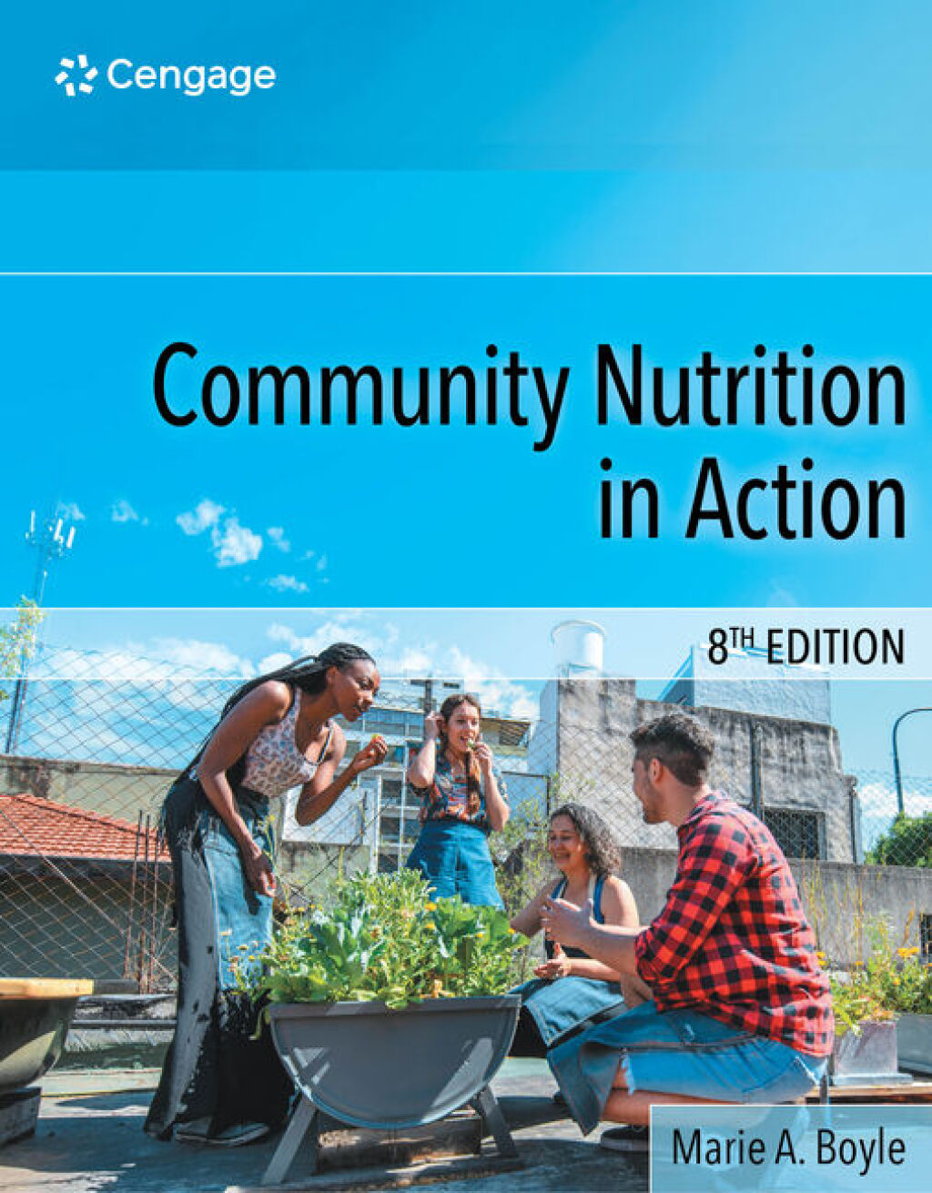 Community Nutrition in Action 8th Edition