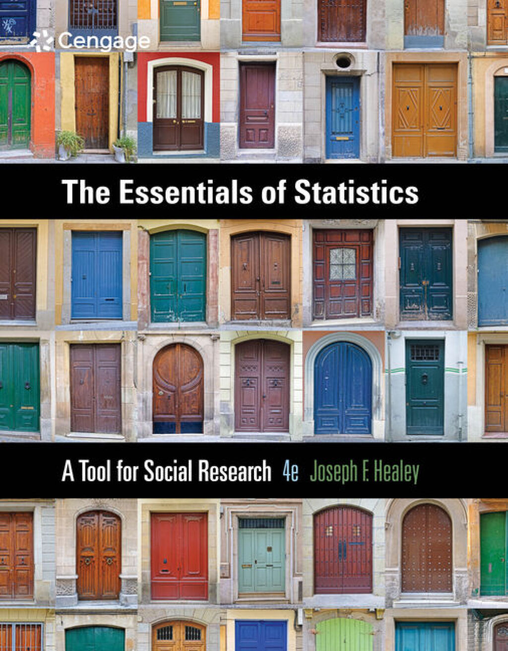 The Essentials of Statistics: A Tool for Social Research 4th Edition