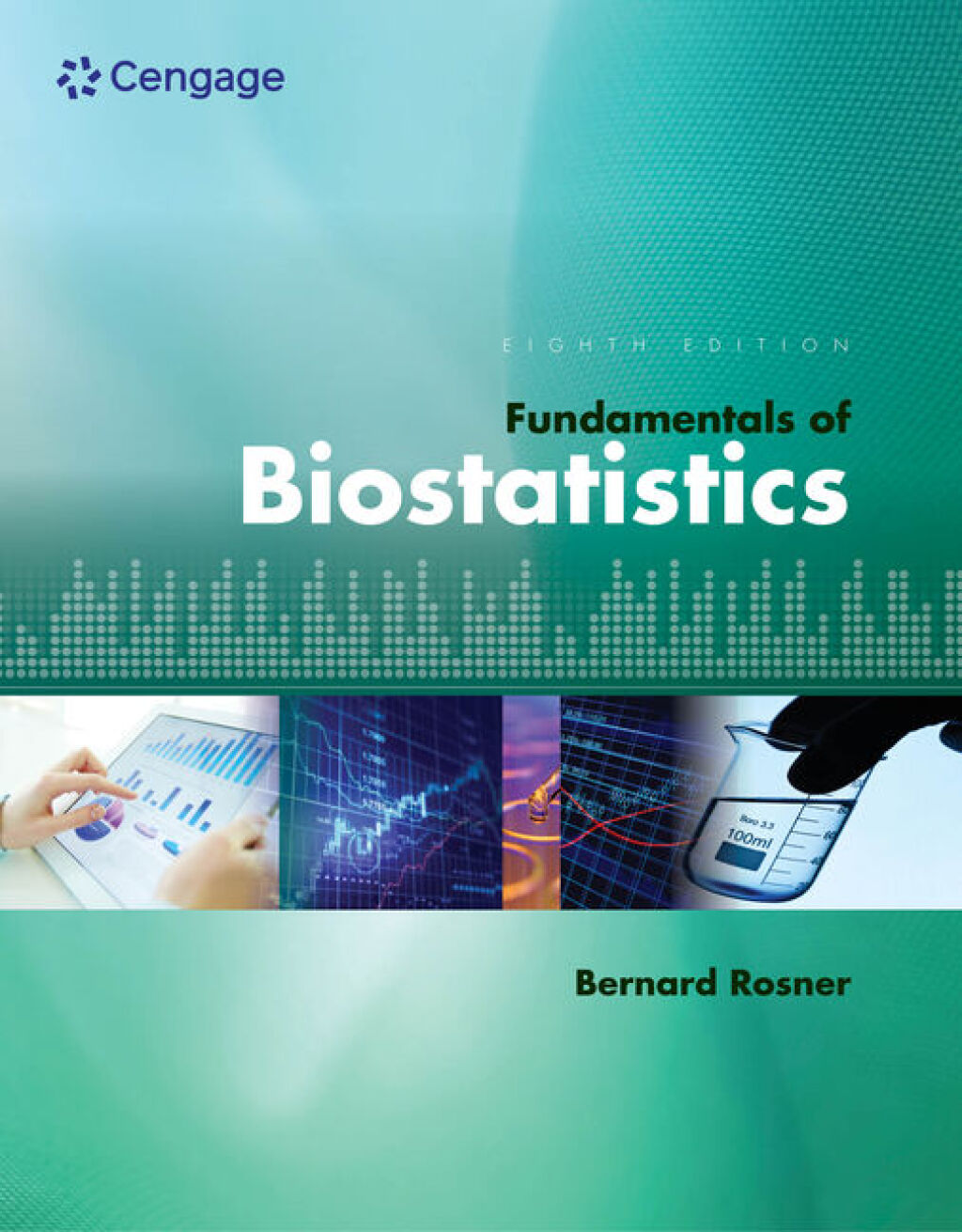 Fundamentals of Biostatistics 8th Edition