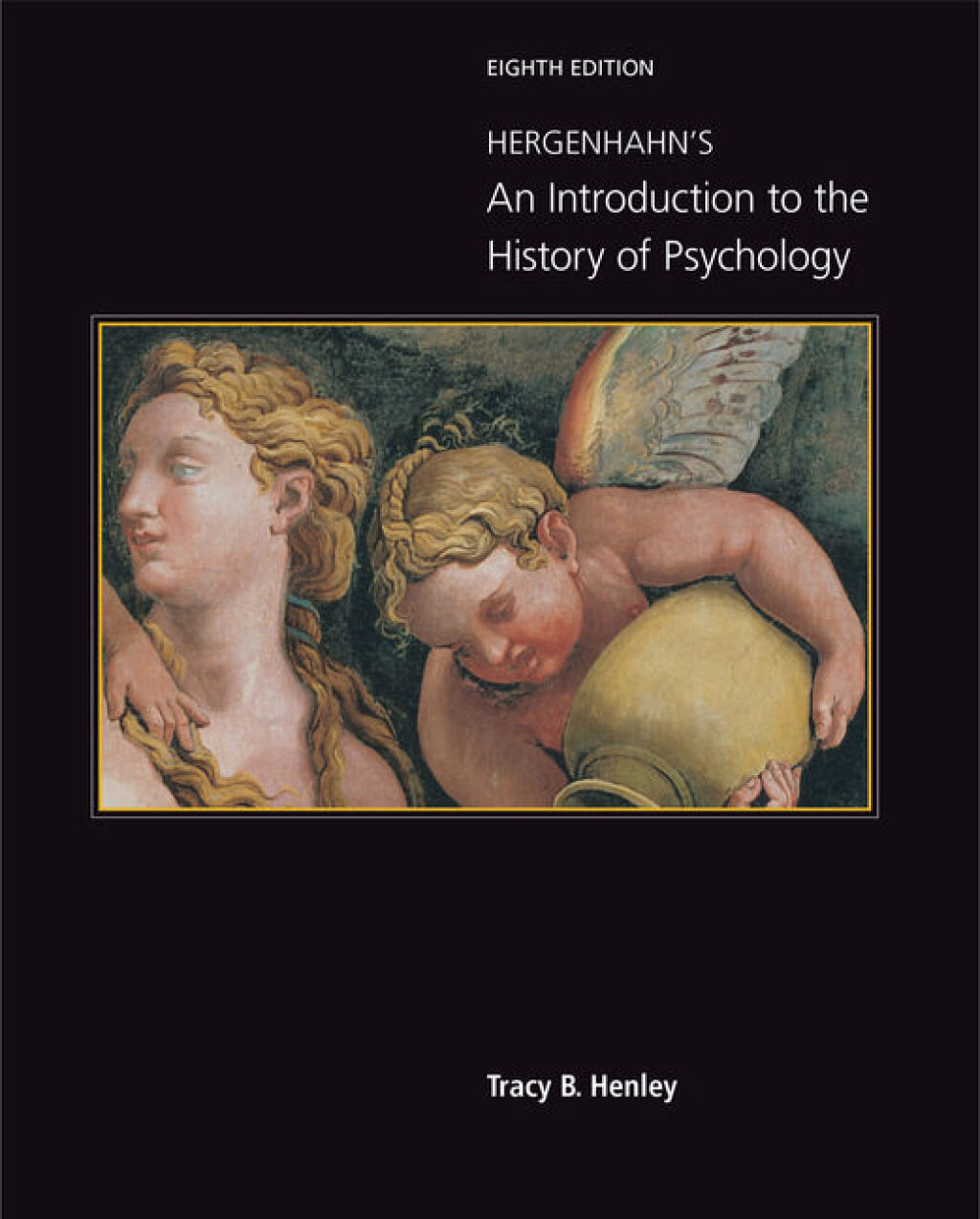 Hergenhahn's An Introduction to the History of Psychology 8th Edition