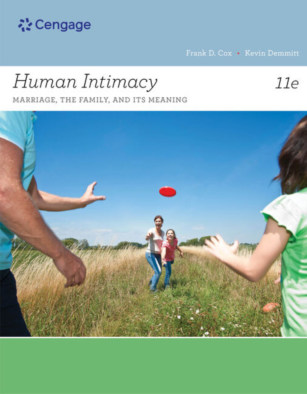Human Intimacy: Marriage, the Family, and Its Meaning 11th Edition