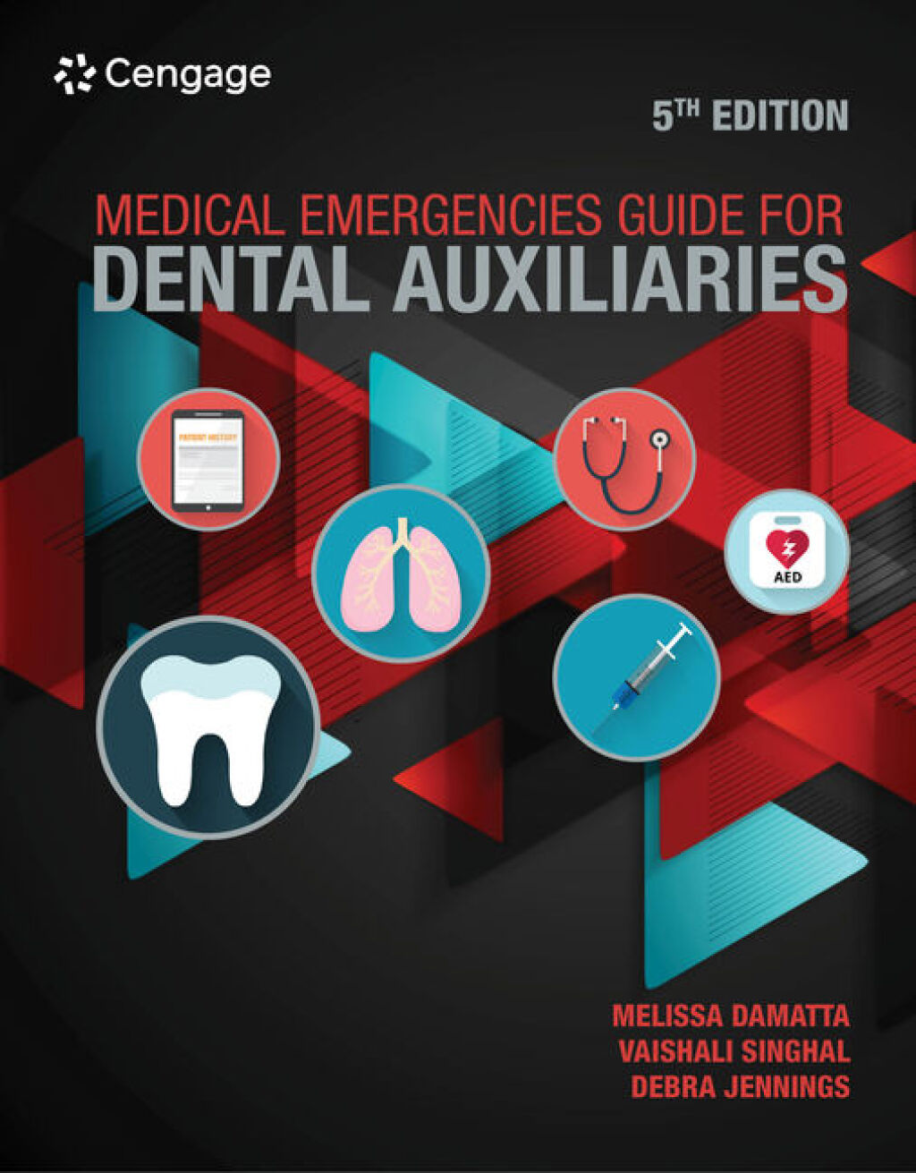 Medical Emergencies Guide for Dental Auxiliaries 5th Edition