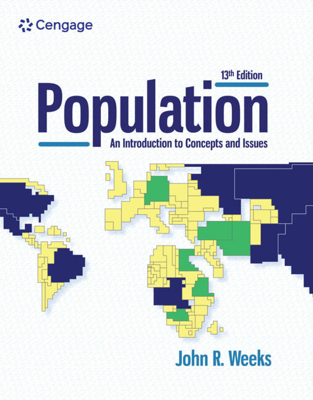 Population: An Introduction to Concepts and Issues 13th Edition
