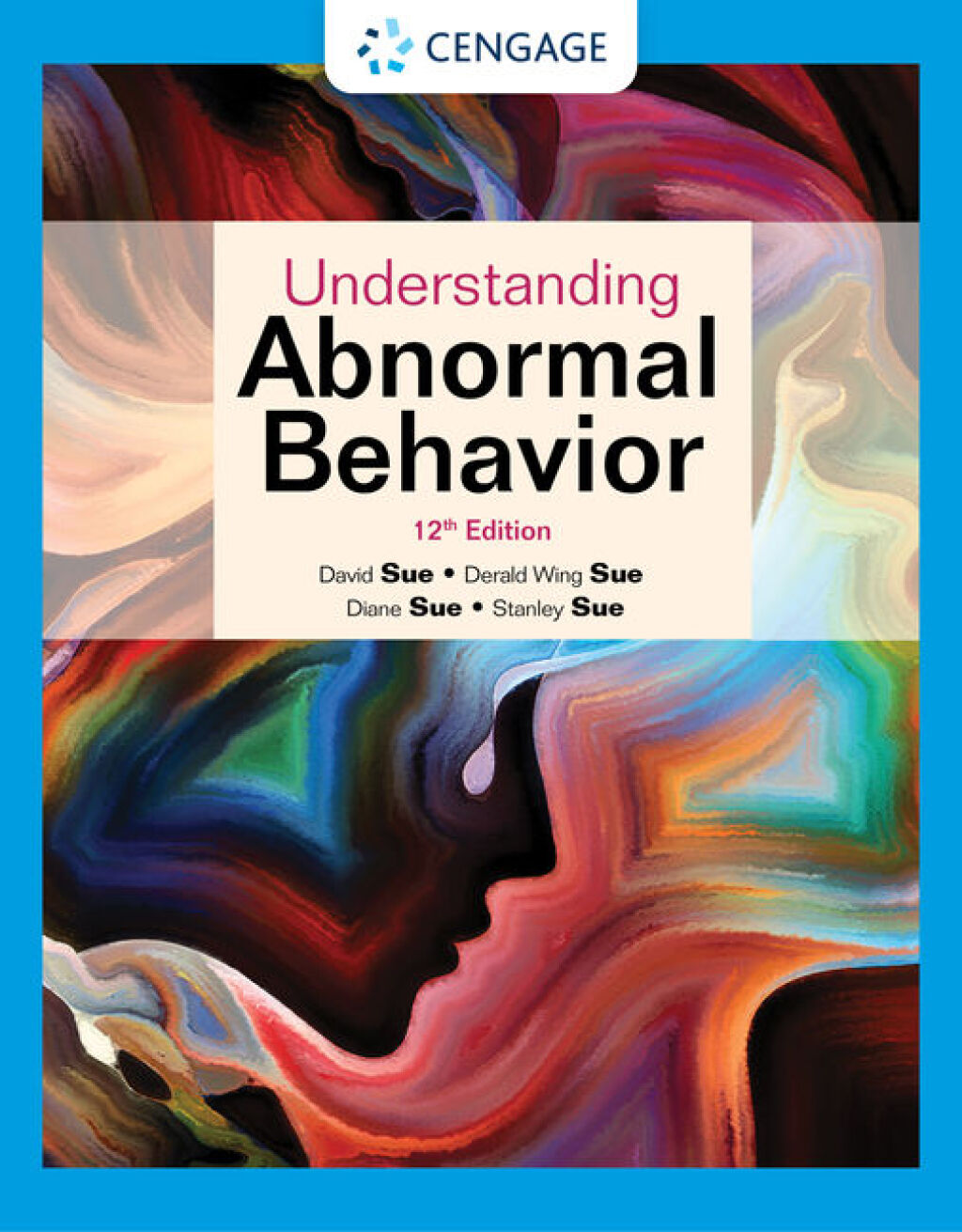Understanding Abnormal Behavior 12th Edition