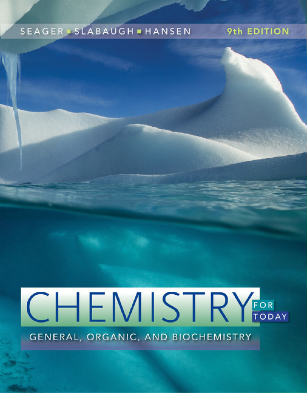 Chemistry for Today: General, Organic, and Biochemistry 9th Edition