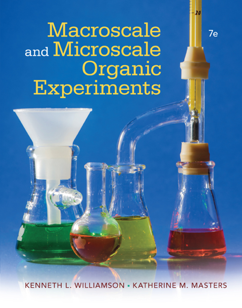 Macroscale and Microscale Organic Experiments 7th Edition