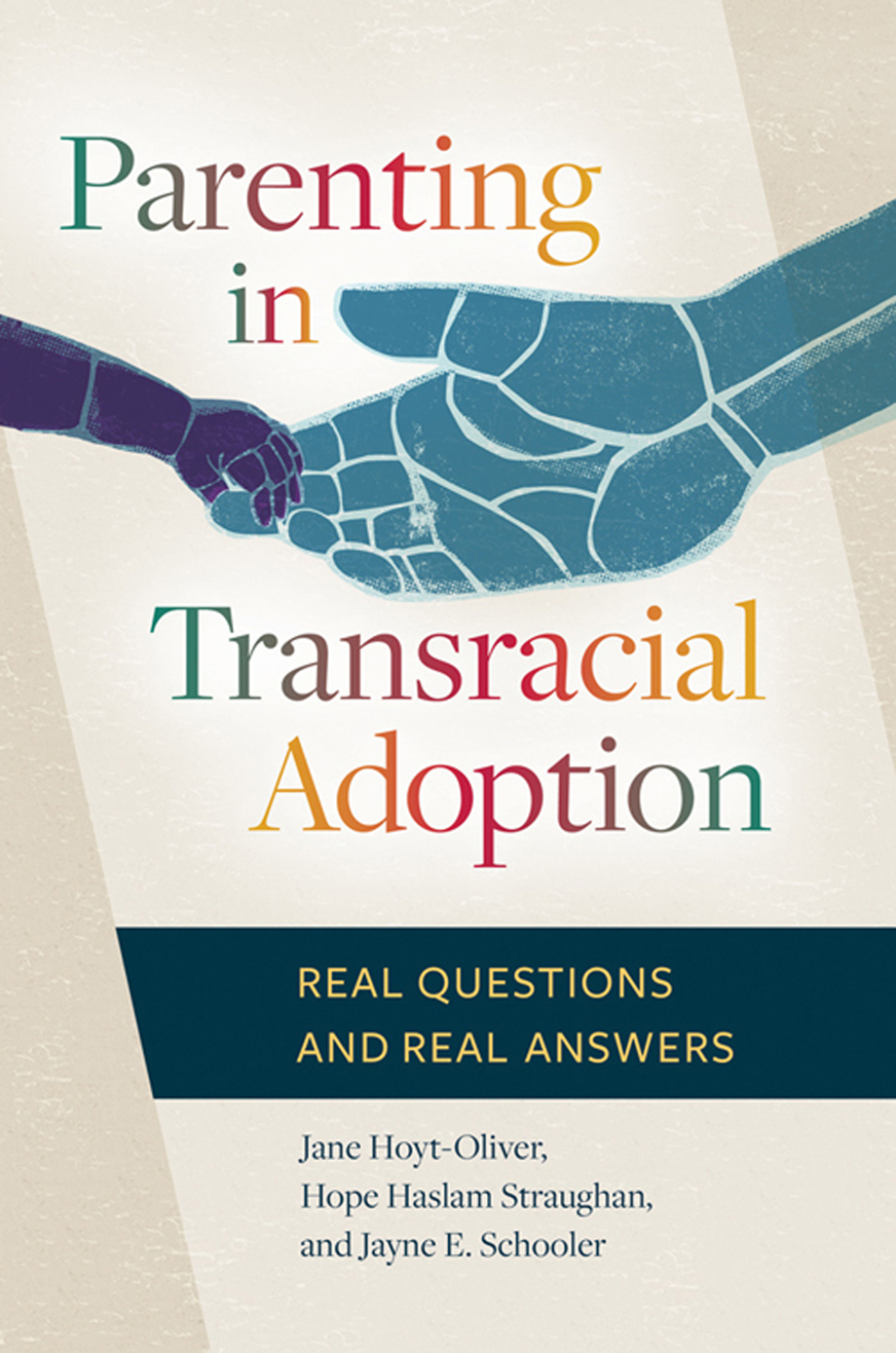 Parenting in Transracial Adoption Real Questions and Real Answers 1st Edition