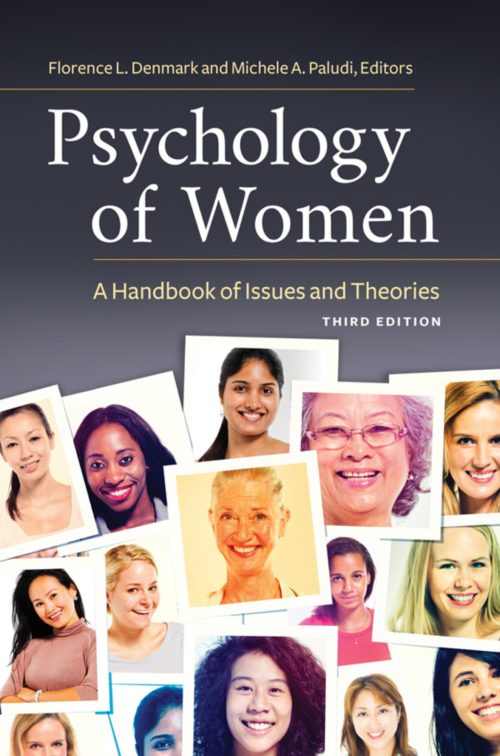 Psychology of Women A Handbook of Issues and Theories 3rd Edition