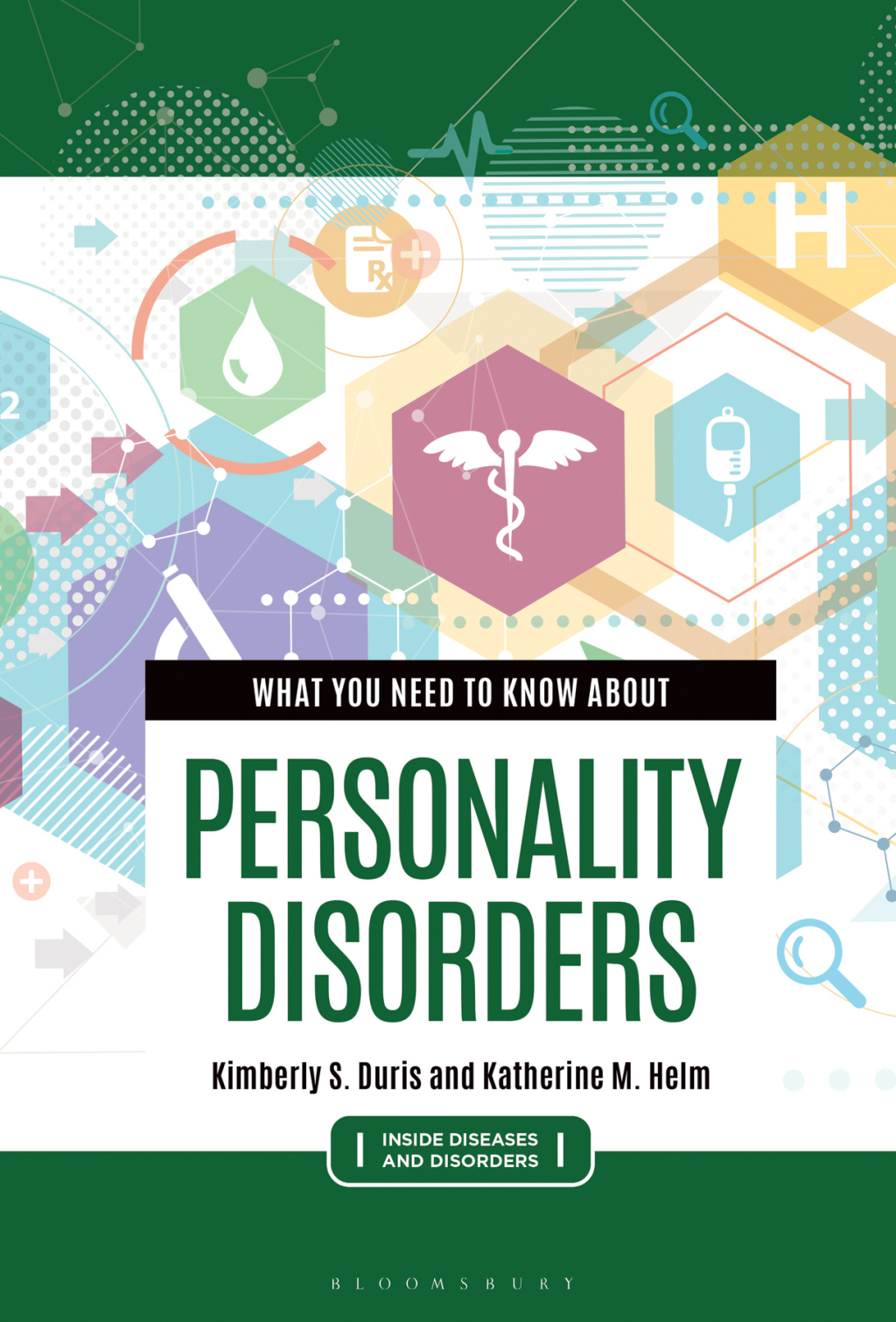 What You Need to Know about Personality Disorders 1st Edition