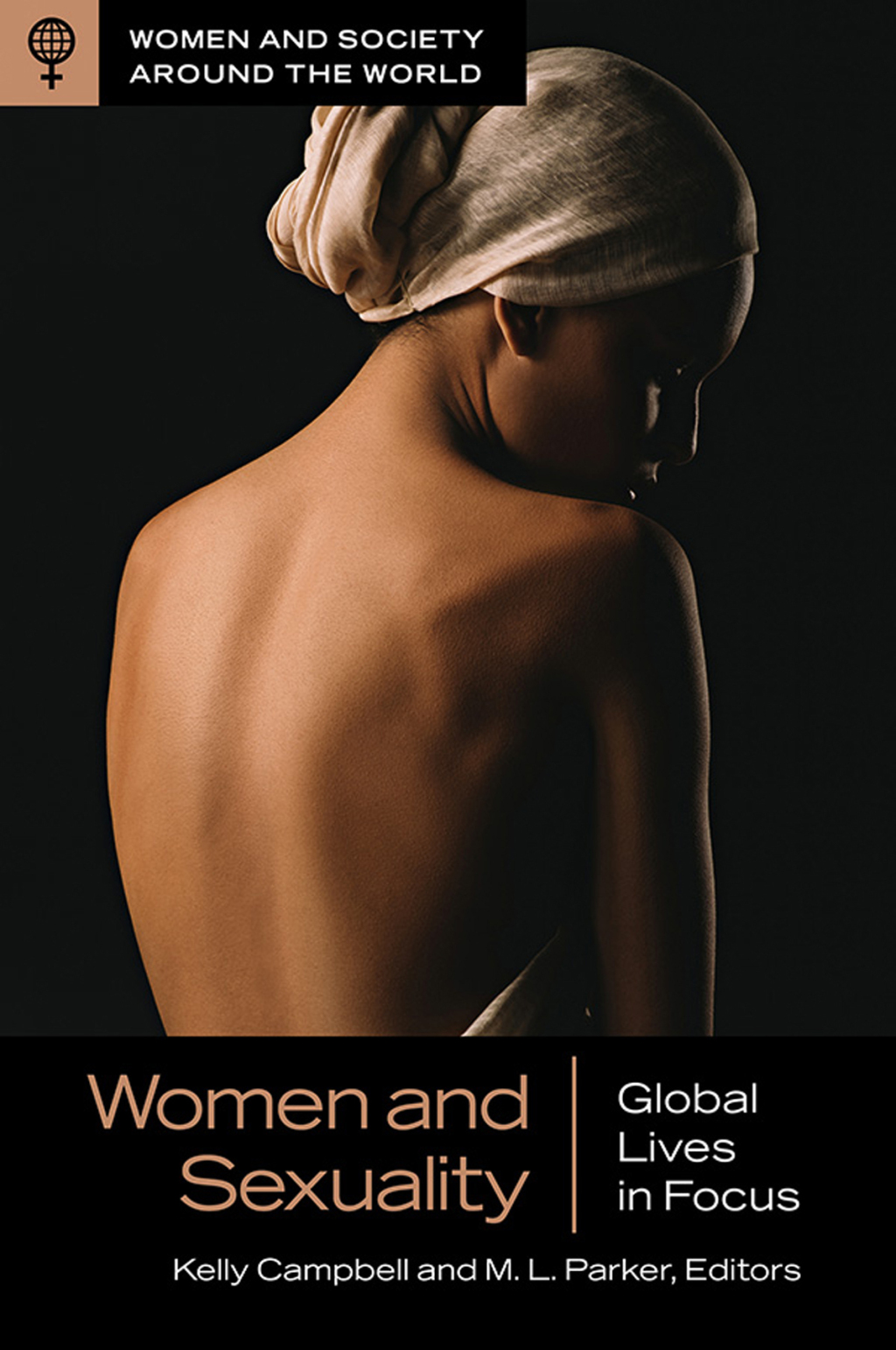 Women and Sexuality Global Lives in Focus 1st Edition