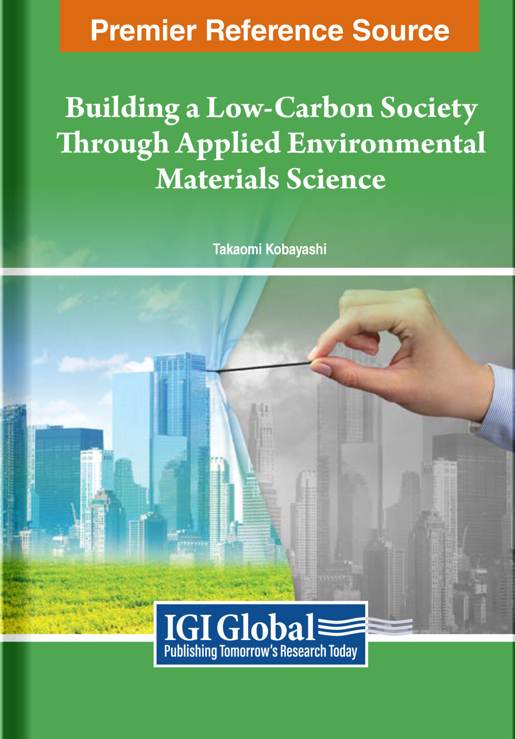 Building a Low-Carbon Society Through Applied Environmental Materials Science 