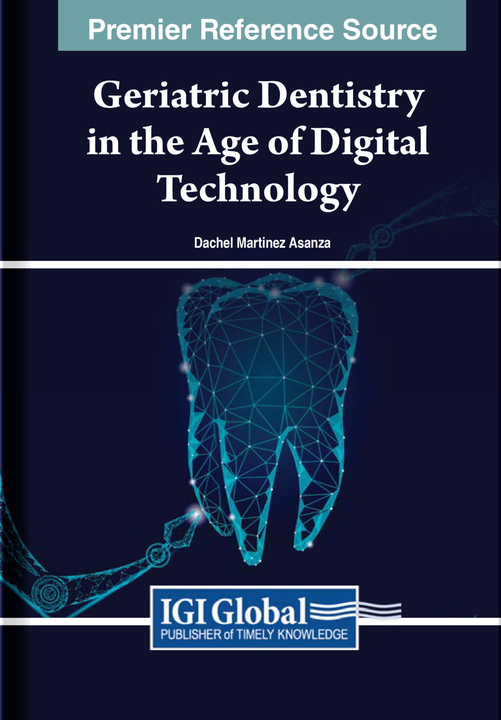 Geriatric Dentistry in the Age of Digital Technology 