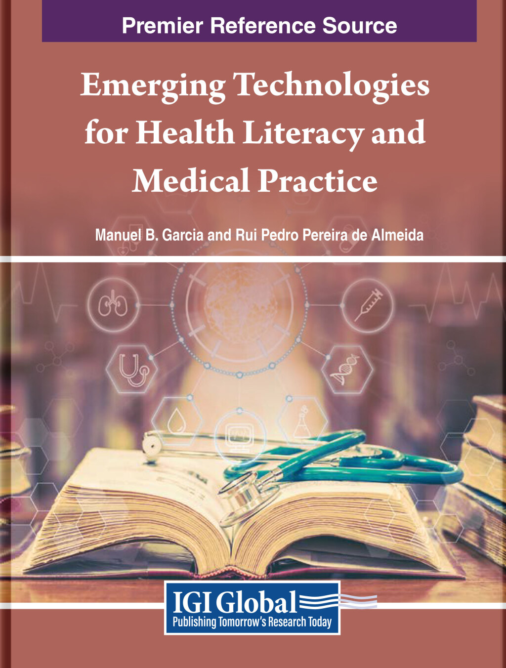 Emerging Technologies for Health Literacy and Medical Practice 