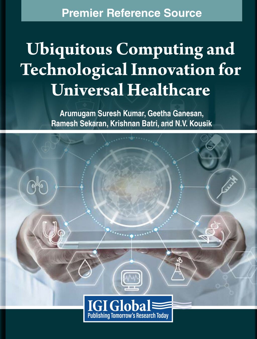 Ubiquitous Computing and Technological Innovation for Universal Healthcare 