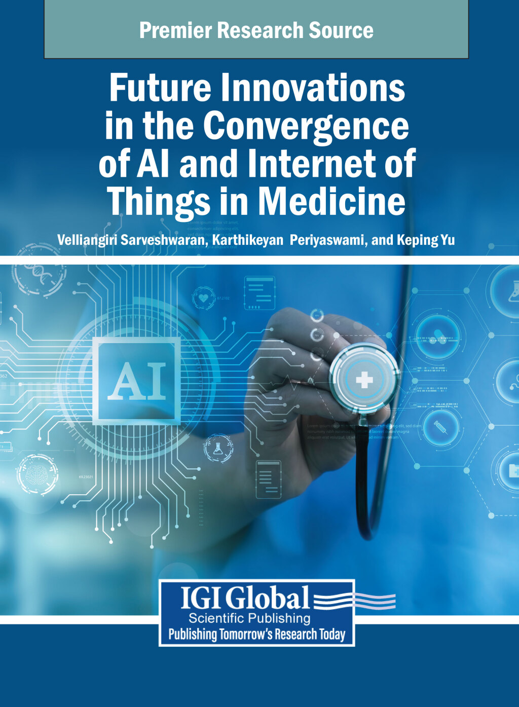 Future Innovations in the Convergence of AI and Internet of Things in Medicine 