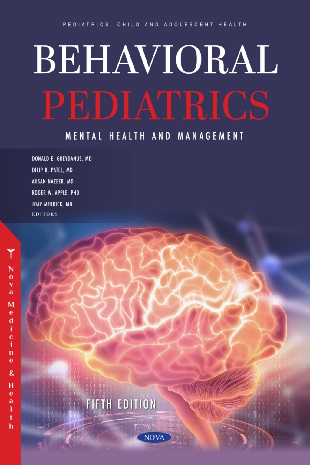 Behavioral Pediatrics: Mental Health and Management. Fifth Edition 
