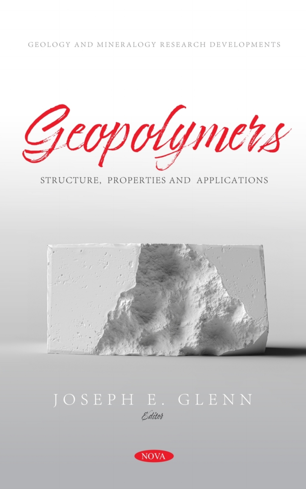 Geopolymers: Structure, Properties and Applications 