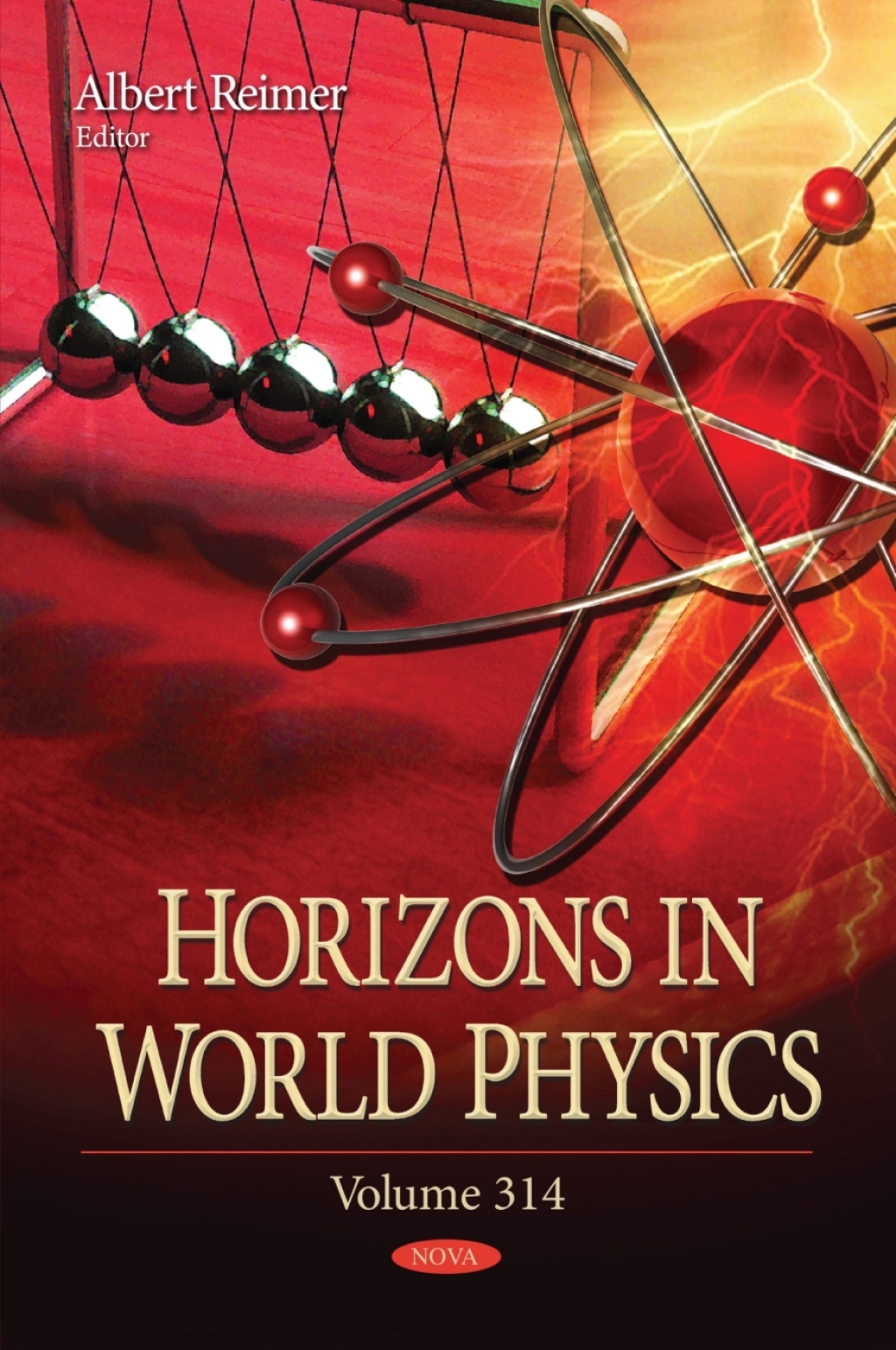 Horizons in World Physics. Volume 314 