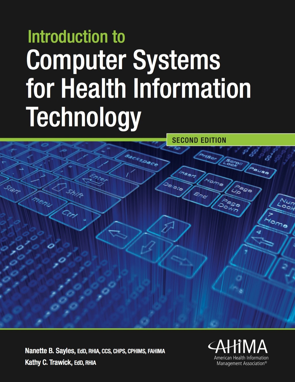 Introduction to Computer Systems for Health Information Technology 2nd Edition
