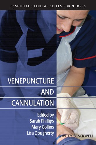 Venepuncture and Cannulation (Essential Clinical Skills for Nurses Book 23) (PDF/EPUB Version)