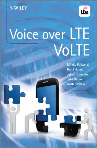 Voice over LTE: VoLTE (PDF/EPUB Version)