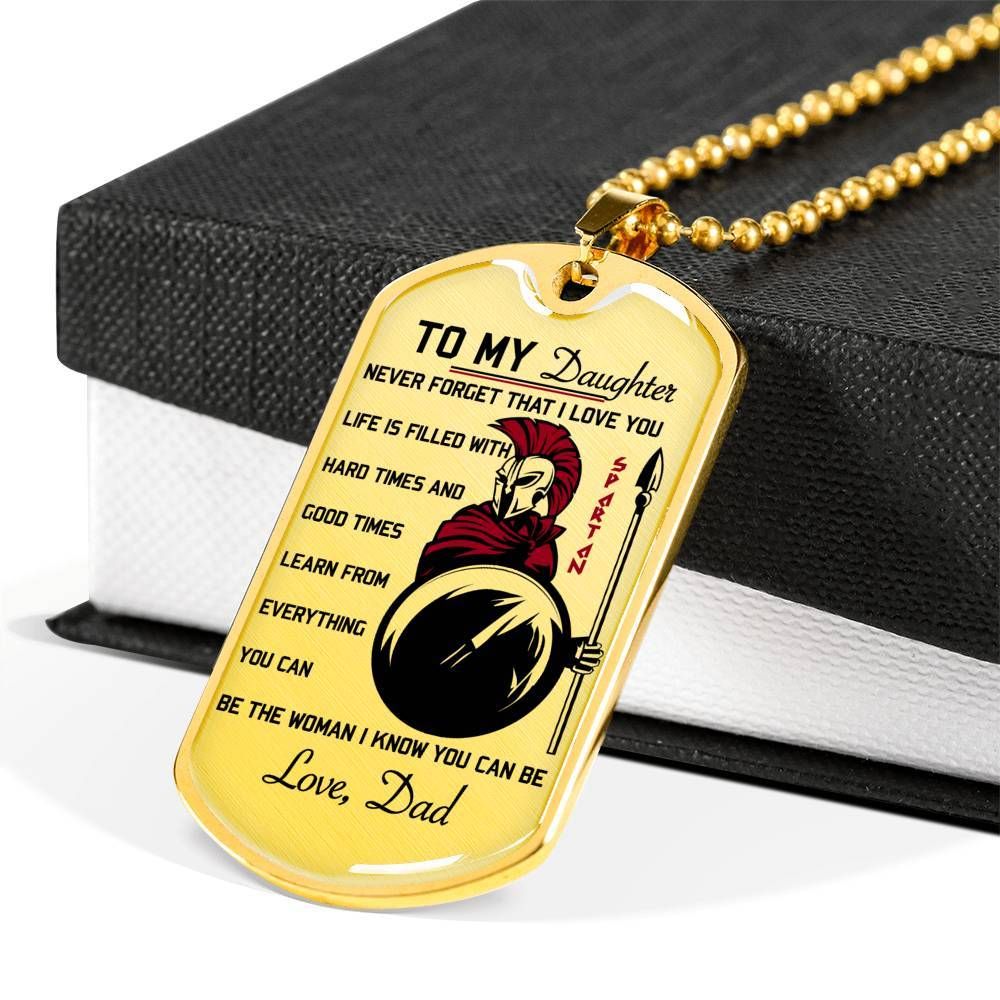 Warrior – Spartan – Dad To Daughter – Never Forget That I Love You – Military Ball Chain