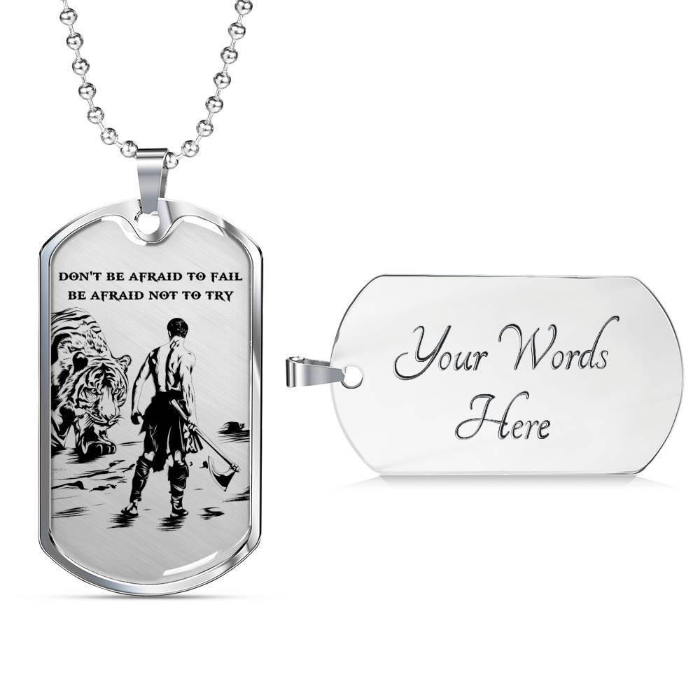 Warrior – Spartan – Don’t Be Afraid To Fail – Be Afraid Not To Try – Military Ball Chain