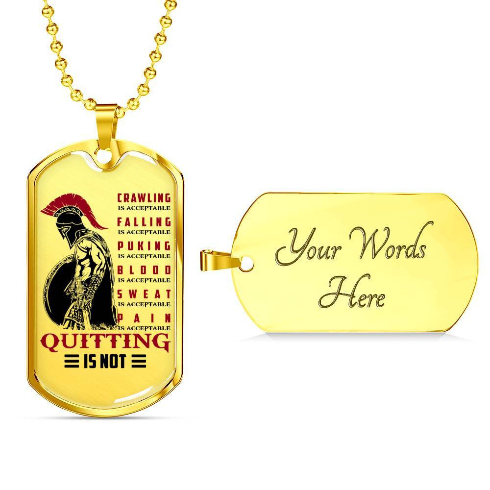 Warrior – Spartan – Quitting Is Not – Military Ball Chain