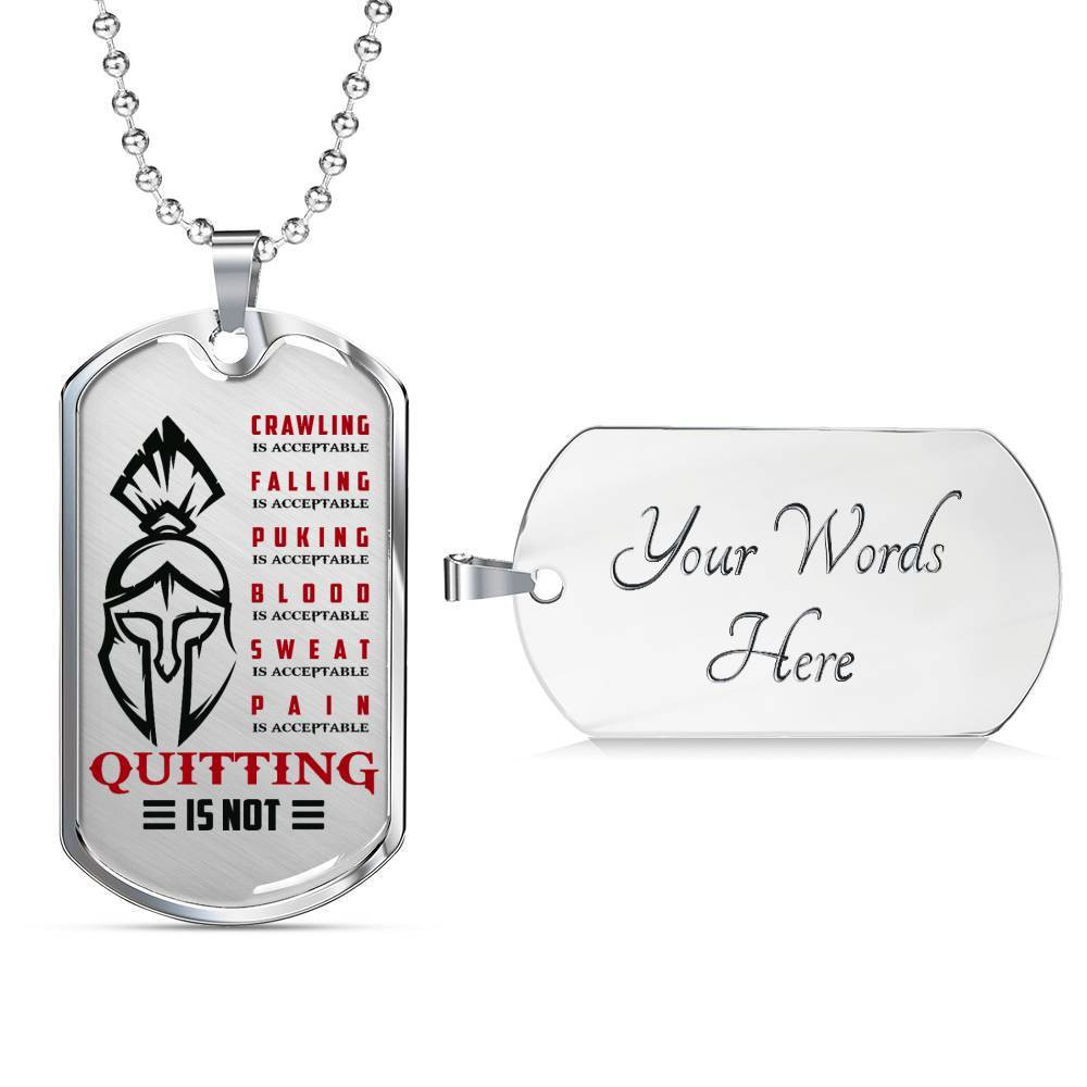 Warrior – Spartan – Quitting Is Not 2 – Military Ball Chain