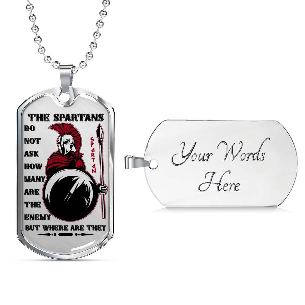 Warrior – Spartan – The Spartans Do Not Ask How Many Are The Enemy But Where Are They 2 – Military Ball Chain