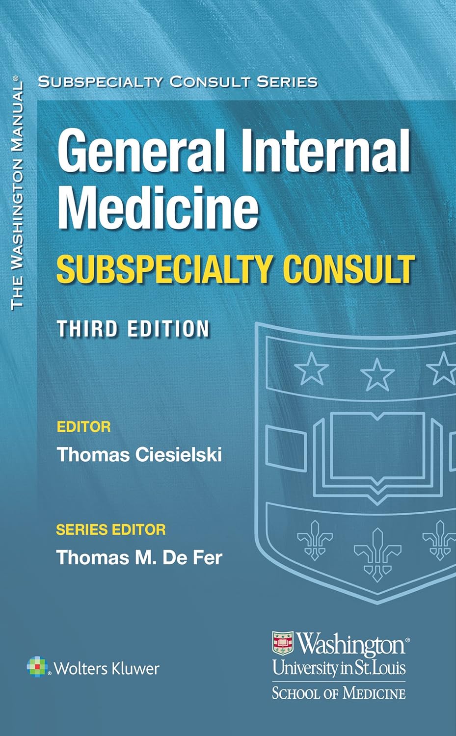 Washington Manual® General Internal Medicine Consult (The Washington Manual® Subspecialty Consult Series) (PDF/EPUB Version)