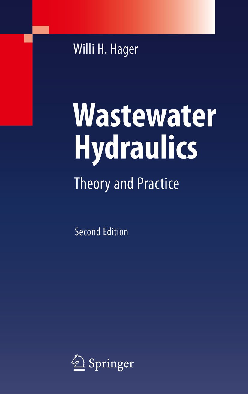 Wastewater Hydraulics: Theory and Practice (PDF/EPUB Version)