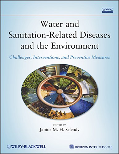 Water and Sanitation-Related Diseases and the Environment: Challenges, Interventions, and Preventive Measures (PDF/EPUB Version)