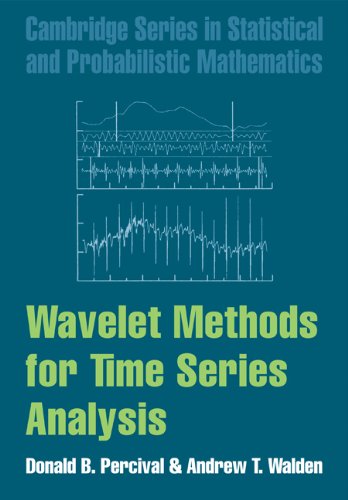 Wavelet Methods for Time Series Analysis (Cambridge Series in Statistical and Probabilistic Mathematics Book 4) (PDF/EPUB Version)