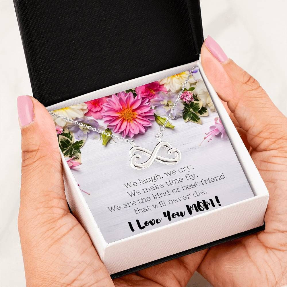 We Are The Kind Of Best Friend Infinity Heart Necklace For Mom