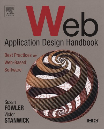 Web Application Design Handbook: Best Practices for Web-Based Software (Interactive Technologies) (PDF/EPUB Version)