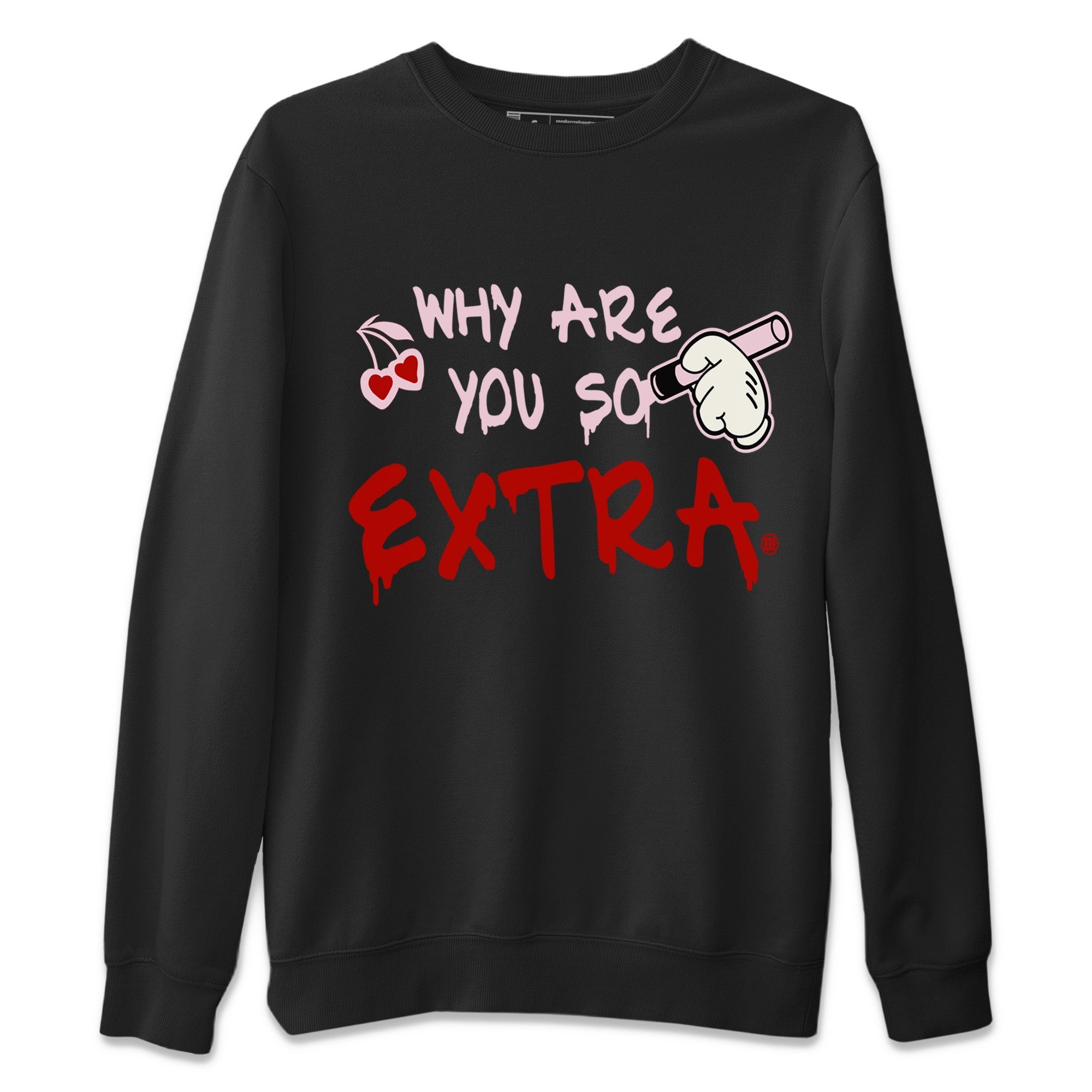 Why Are You So Extra Unisex Sweater – Air Force 1 Valentines Day, Sneakers Matching Sweater