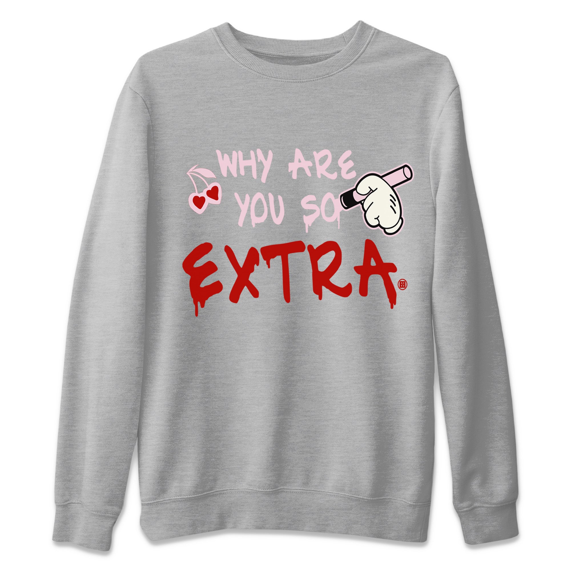Why Are You So Extra Unisex Sweater – Air Force 1 Valentines Day, Sneakers Matching Sweater