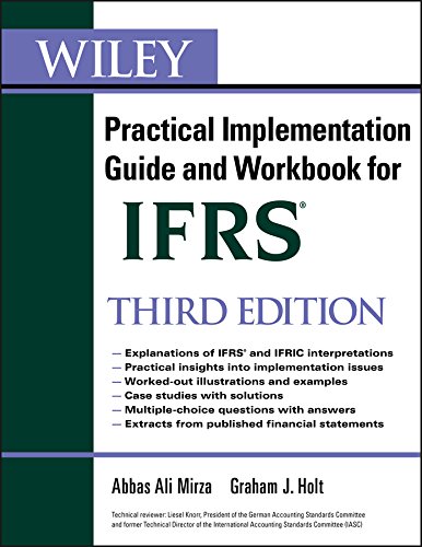 Wiley IFRS: Practical Implementation Guide and Workbook (Wiley Regulatory Reporting 3) (PDF/EPUB Version)