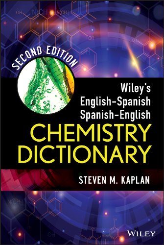 Wiley's English-Spanish, Spanish-English Chemistry Dictionary (PDF/EPUB Version)