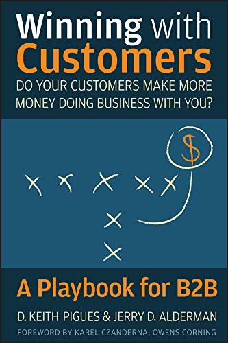 Winning with Customers: A Playbook for B2B (PDF/EPUB Version)