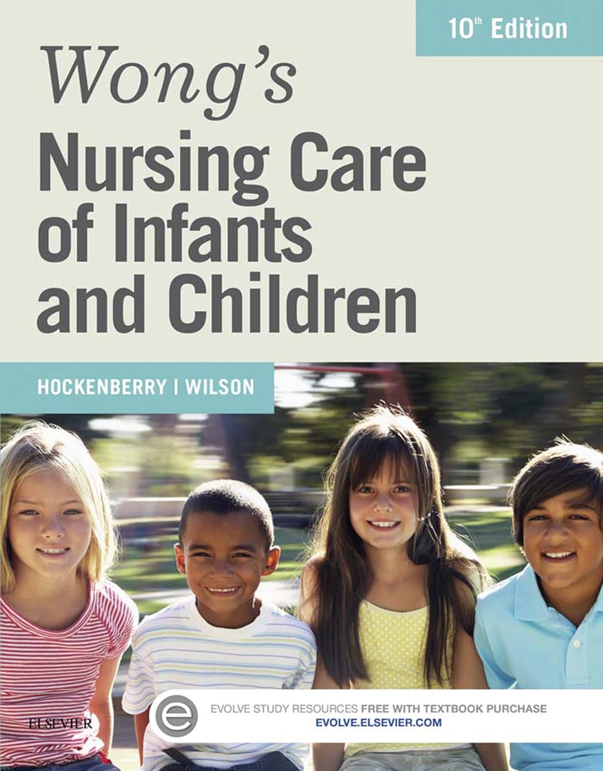 Wong's Nursing Care of Infants and Children - E-Book (Wongs Nursing Care of Infants and Children) (PDF/EPUB Version)