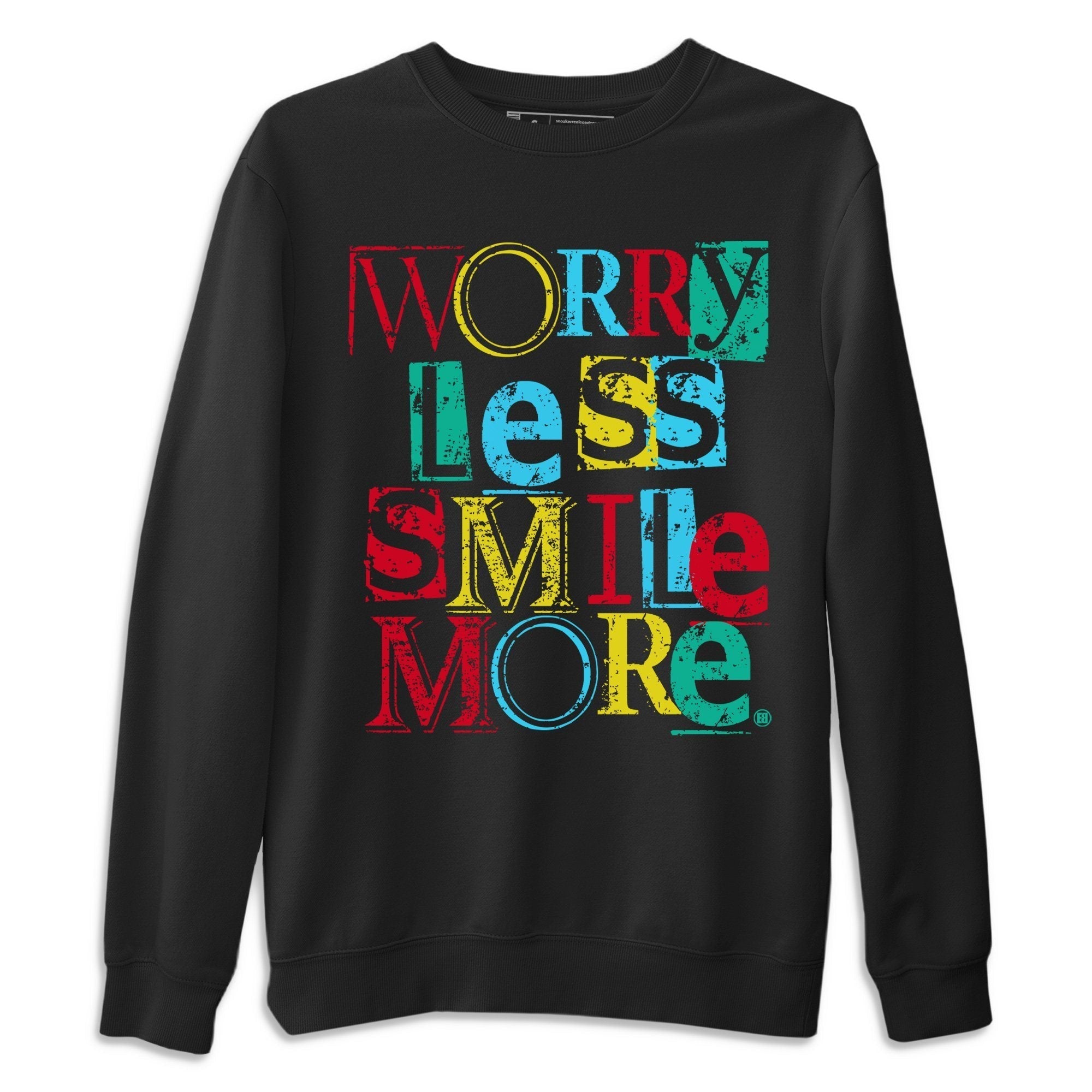 Worry Less Smile More Unisex Sweater – Dunk Free 99 White, Sneakers Matching Sweater